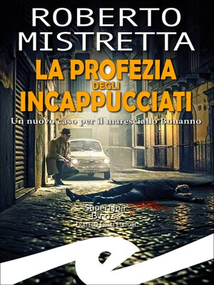 cover image of La profezia degli incappucciati
